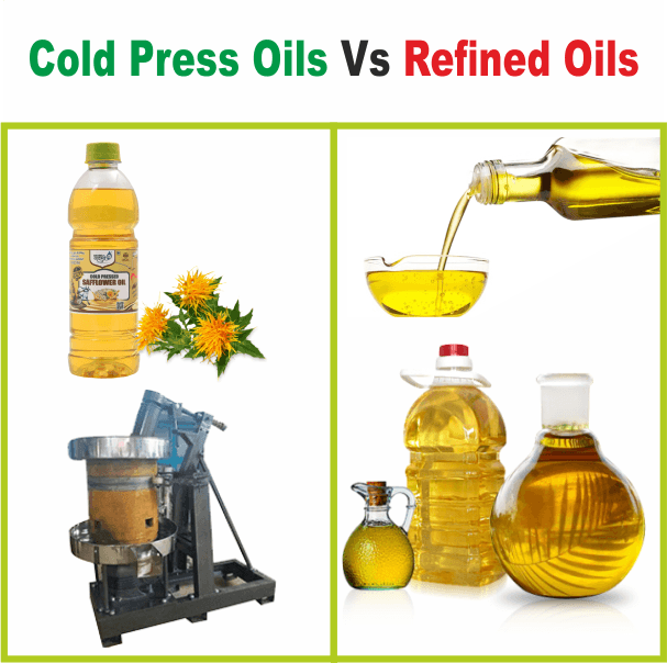 Cold Pressed Oils Vs Refined Oils