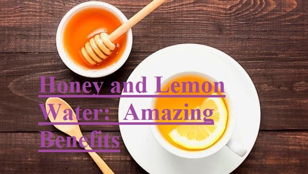 Honey and Lemon Water
