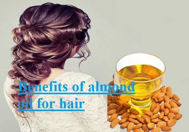 Benefits of almond oil for hair